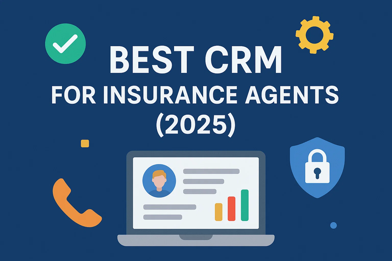 Best CRM for Insurance Agents (2025) Thumbnail